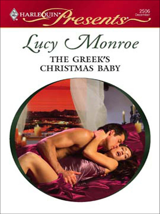 Title details for The Greek's Christmas Baby by Lucy  Monroe - Available
